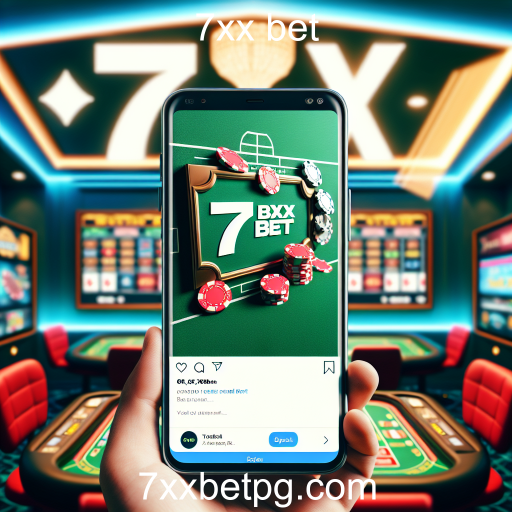 A Revolução das Apostas Móveis com 7xx Bet
